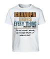 Grandpa Knows Everything Kids Edition T-Shirts
