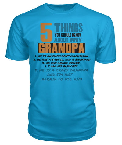 5 Things You Should Know About My Grandpa T-Shirt