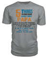 5 Things You Should Know About My Papa T-Shirt