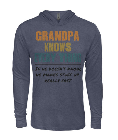 Grandpa Knows Everything Premium Tees, Hoodies, Hooded Long-Sleeves