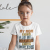 My Mom Knows a Lot But GrandMa Knows Everything Kids T-Shirt